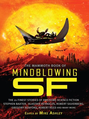 cover image of The Mammoth Book of Mindblowing SF